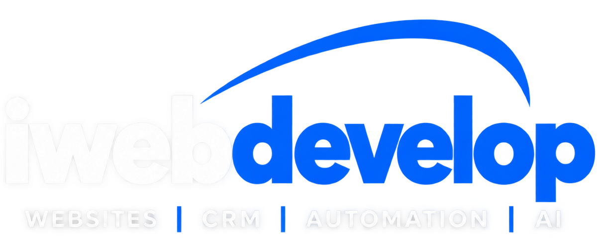 iWebDevelop — Websites, CRM, Automation, AI